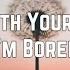 Ariana Grande Break Up With Your Girlfriend I M Bored Clean Lyrics