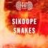 Sikdope Snakes Extended Mix