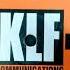 THE KLF 3 A M ETERNAL LIVE AT THE S S L