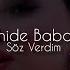 Nahide Babashlı Söz Verdim Halil Yıldırım Remix