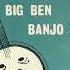 The Big Ben Banjo Band Medley Nr 1 1958