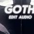 Goth Sidewalks And Skeletons Edit Audio