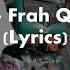 Si Ah Frah Quintale Lyrics