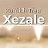 Xezale Kurdish Trap Remix Yiğit Music Harun Dılşad