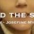 Josefine Myrberg Human Behind The Scenes