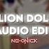 Million Dollar Noa Kirel Audio Edit V2