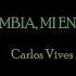 Colombia Mi Encanto Carlos Vives English Lyrics From Disney Encanto