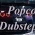 DJ Helli Popcorn 2012 Trance Dubstep Remix