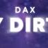 Dax Lonely Dirt Road Lyrics