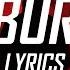 Billie Eilish Vince Staples Burn Lyrics Lyric Video