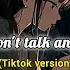 We Don T Talk Anymore Charlie Puth Ft Selena Gomez Tiktok Version