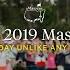 The 2019 Masters A Sunday Unlike Any Other