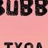 Mrs Bubblegum Tyga Lyrics