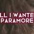 All I Wanted Paramore Edit Audio