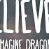 Imagine Dragons Believer Lyrics