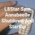 L8Star Sam Annabeelle Shutdown And Startup