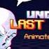 ULC Underswap Papyrus Animated Soundtrack Video