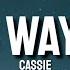 Cassie Long Way 2 Go Lyrics Rock With Me Now Tiktok Song