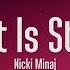 Nicki Minaj The Night Is Still Young Lyrics