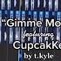 Gimme More Feat Cupcakke TikTok Remix By T Kyle