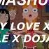 MASHUP Say So Doja Cat X Send My Love Adele Lyrics