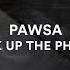 PAWSA Pick Up The Phone Feat Nate Dogg Extended Mix