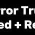 DJ Horror Trumpet Slowed Reverb By DJ Borneo Remix