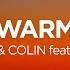 SRTW COLIN Warm Feat Nokyo