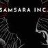 Samsara Inc Through The Universe Full Album