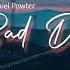 Vietsub Bad Day Daniel Powter Lyrics Video