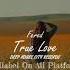 Fered True Love DeepHouse