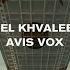 Black Hole Recordings Presents Pavel Khvaleev Avis Vox