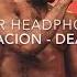 XXXTentacion Dead Inside 8D Audio Wear Headphones Play At 1 25x Speed