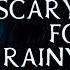 Scary Story Told In The Rain Thunderstorm Video Scary Stories