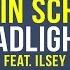 Robin Schulz Feat Ilsey Headlights DSRR Bootleg
