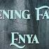 Evening Falls Enya Lyrics