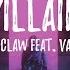 Yellow Claw Villain Lyrics Lyric Video Feat Valentina