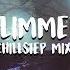 Glimmer Beautiful Chillstep Mix