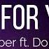 Justin Bieber Die For You Lyrics Ft Dominic Fike