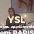 YSL Em Seu Apartamento Em Paris