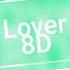 Lover Plot Twist 8D