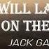 Jack Garratt She Will Lay My Body On The Stone Lyrics