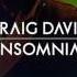 Craig David Insomnia Extended Version