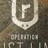 Operation DUST LINE Main Theme High Quality BASS VOLUME BOOST REMASTERED Rainbow 6 Siege