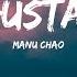 Manu Chao Me Gustas Tu Lyrics