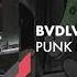 BVDLVD Punk Ft Lil Darkie Prod CHASE