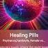 Healing Pills By DJ CRINGEMASTER Lyrics Version