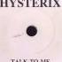 Hysterix Talk To Me Sasha S Full Music Master