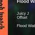 Juicy J Flood Watch Audio Ft Offset