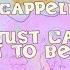 DCappella I Just Can T Wait To Be King Official Lyric Video